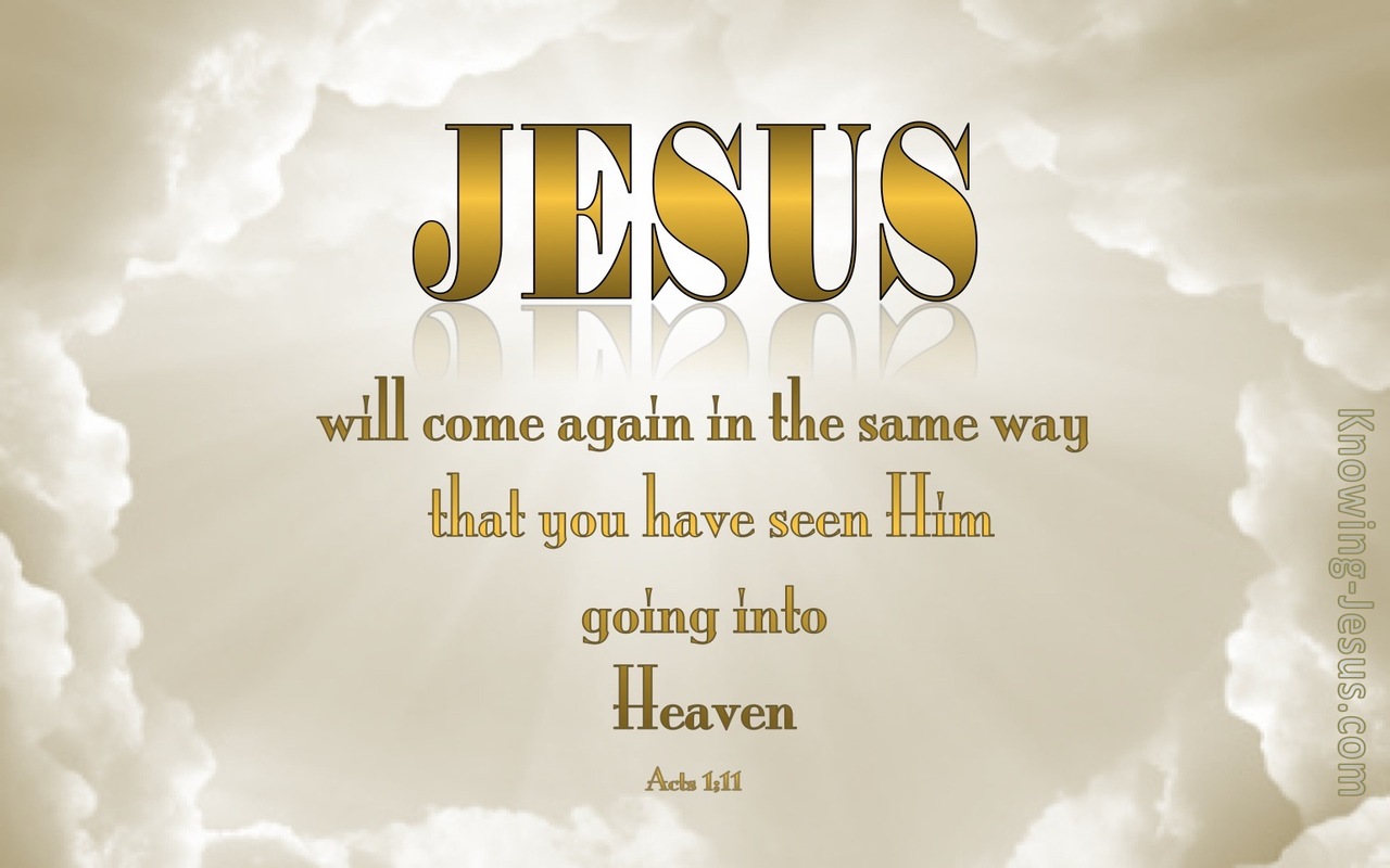 Acts 1:11 Jesus Will Come Again (gold)